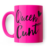 Queen Cunt Mug Pink
